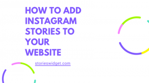 Instagram stories on your website